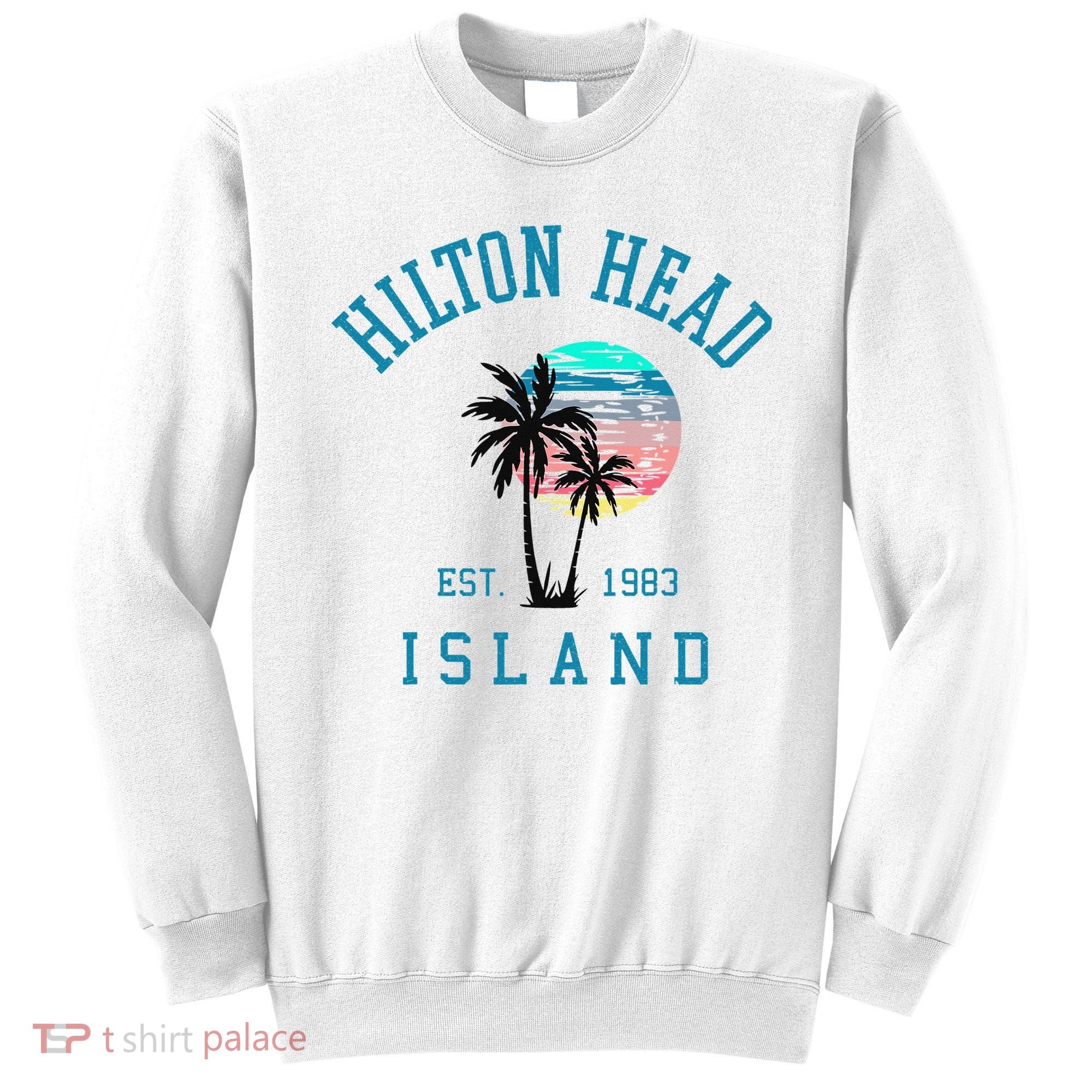 Hilton Head Island South Carolina Beach Palm Trees Summer Sweatshirt