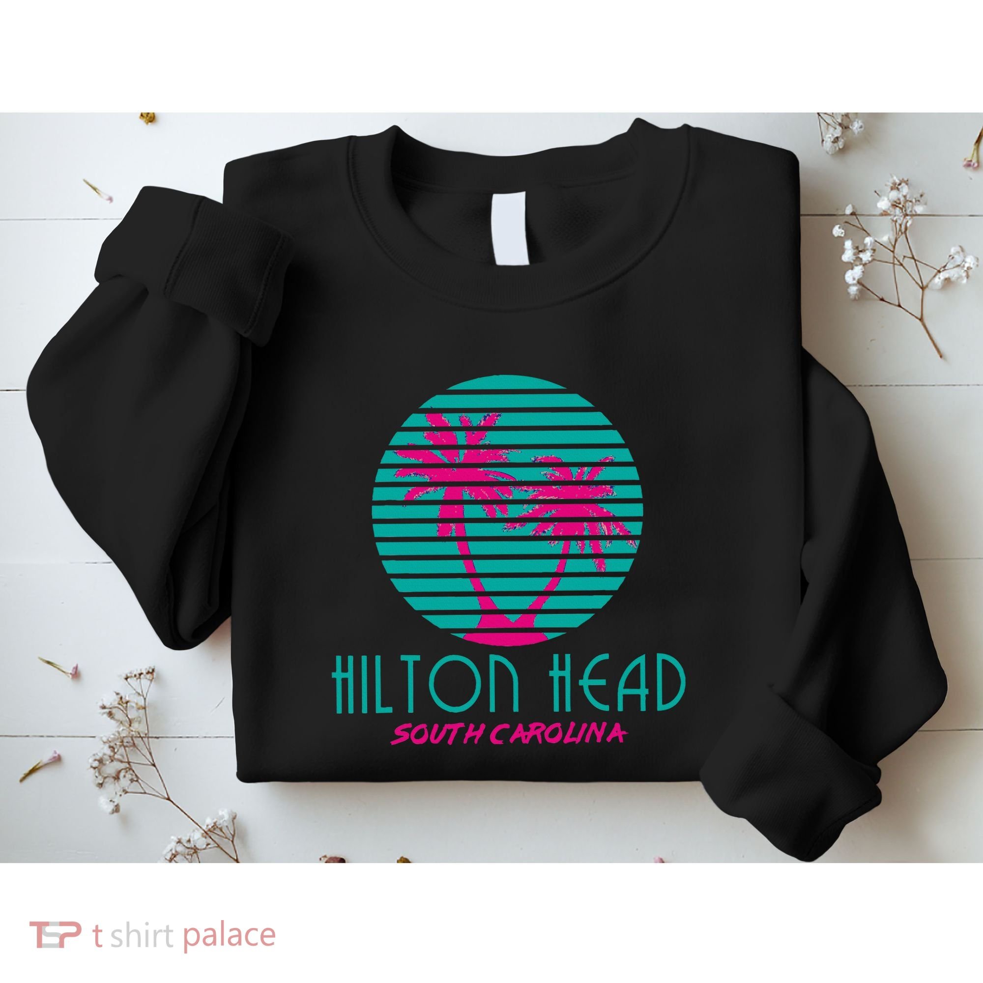 Hilton Head Island South Carolina Souvenir Sweatshirt
