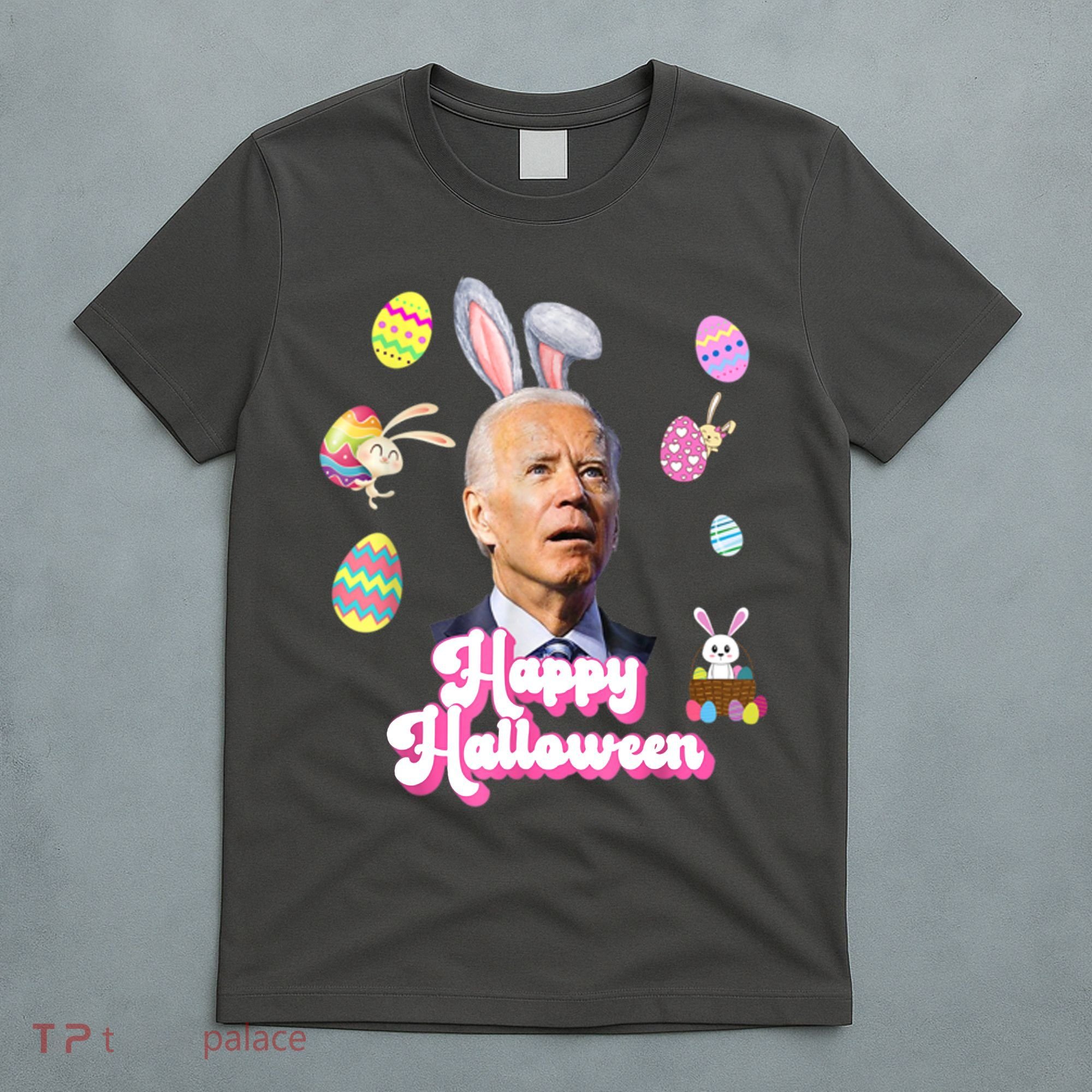 Happy Halloween Joe Biden Funny Easter T-Shirt