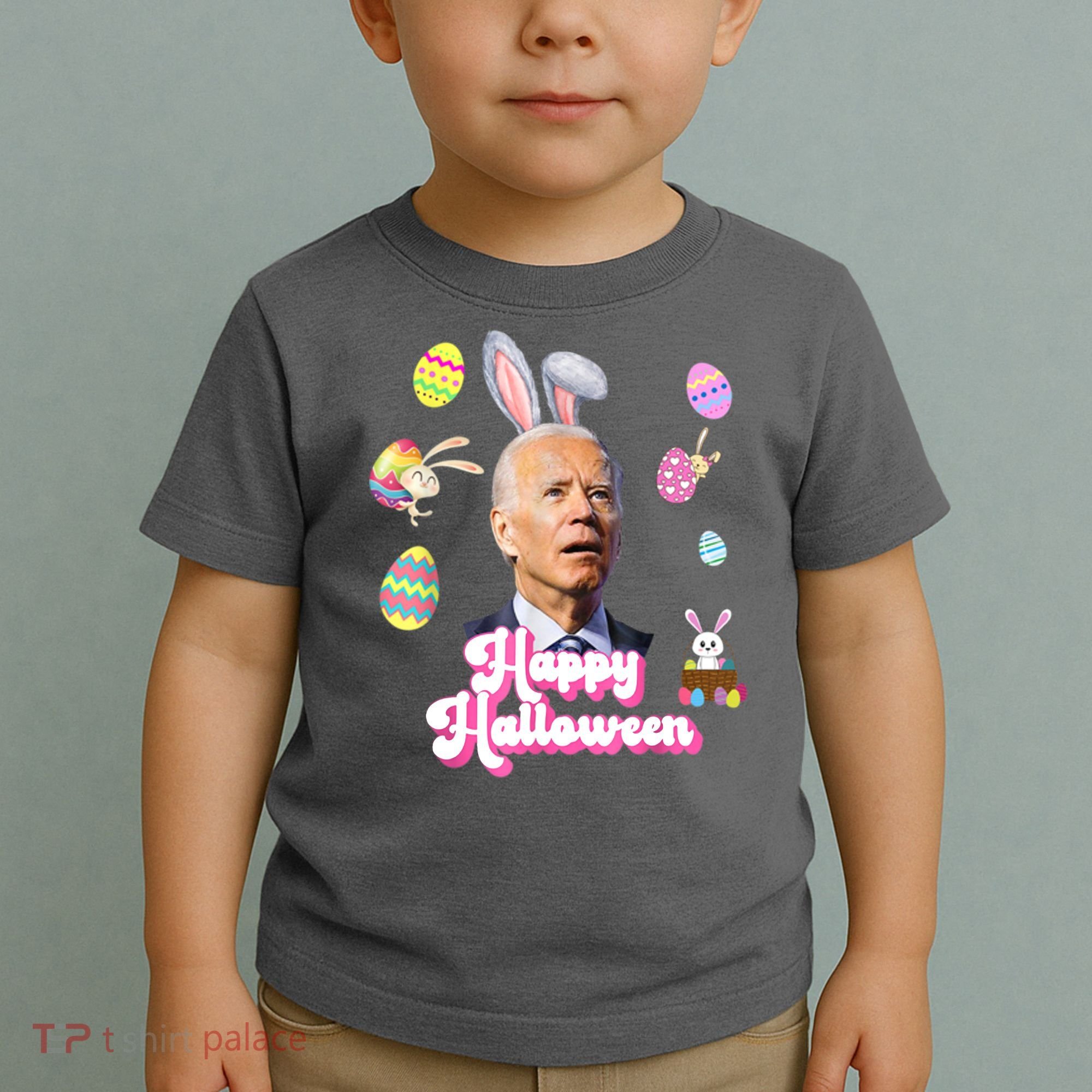 Happy Halloween Joe Biden Funny Easter Toddler T-Shirt