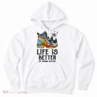 Hiker Hobbies Life Is Better In Hiking Boots Sport Lovers Hoodie thumb 0