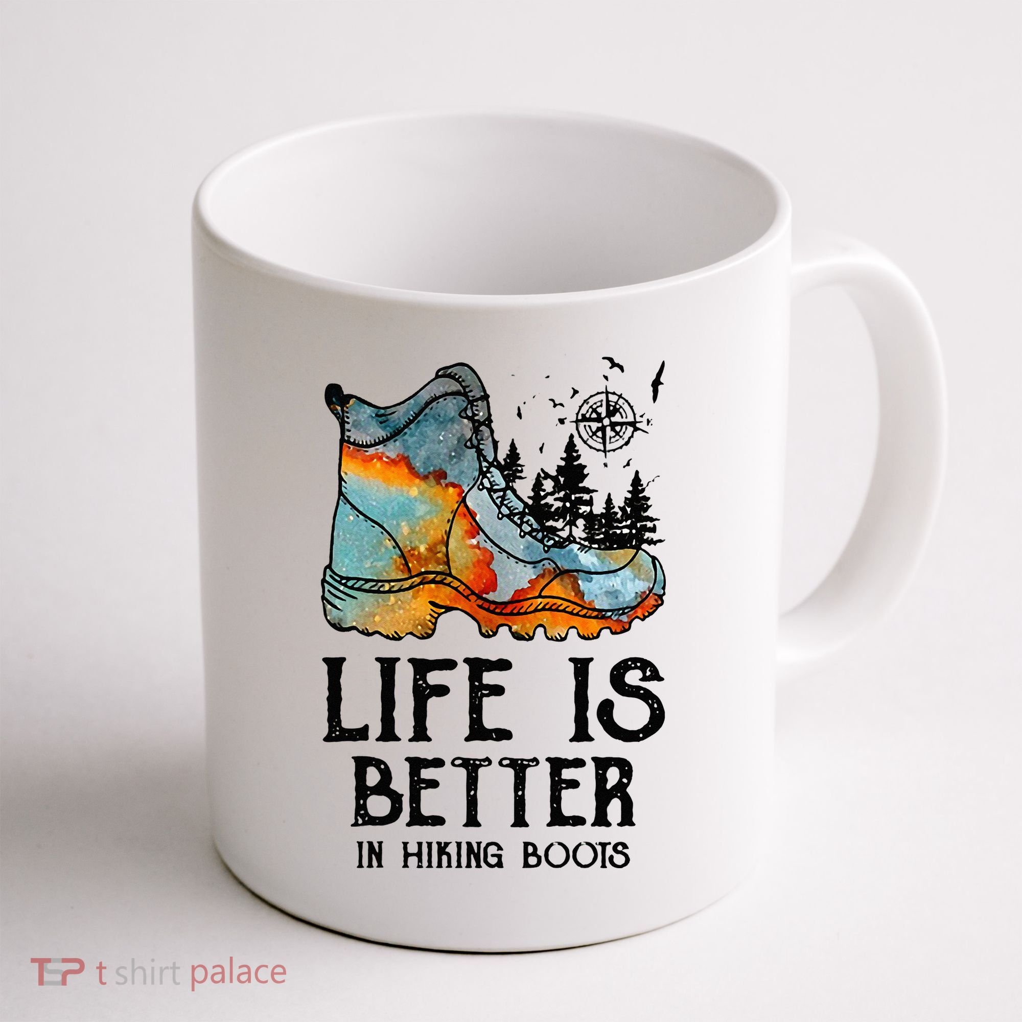 Hiker Hobbies Life Is Better In Hiking Boots Sport Lovers Coffee Mug