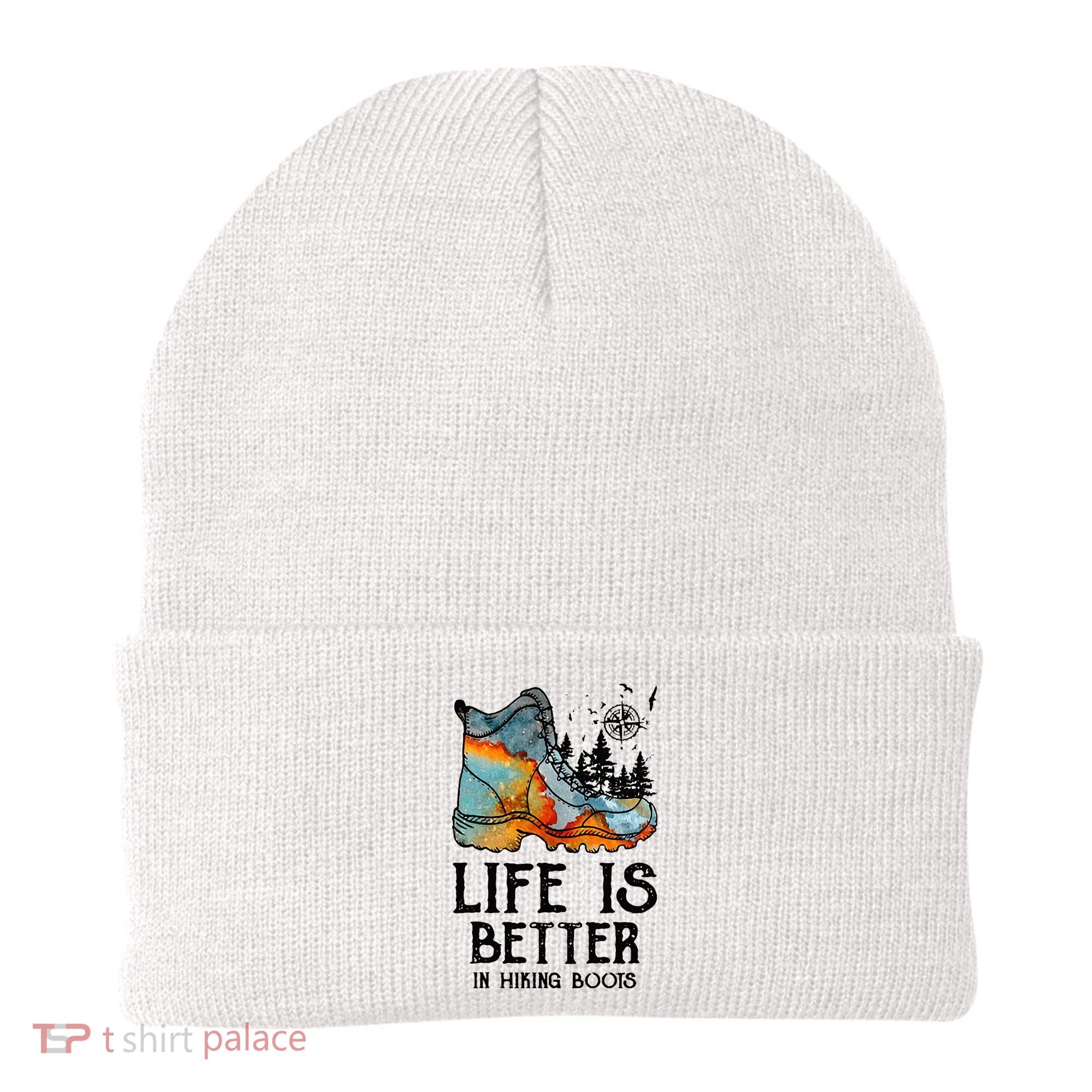 Hiker Hobbies Life Is Better In Hiking Boots Sport Lovers Beanie