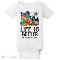 Hiker Hobbies Life Is Better In Hiking Boots Sport Lovers Baby Bodysuit thumb 0