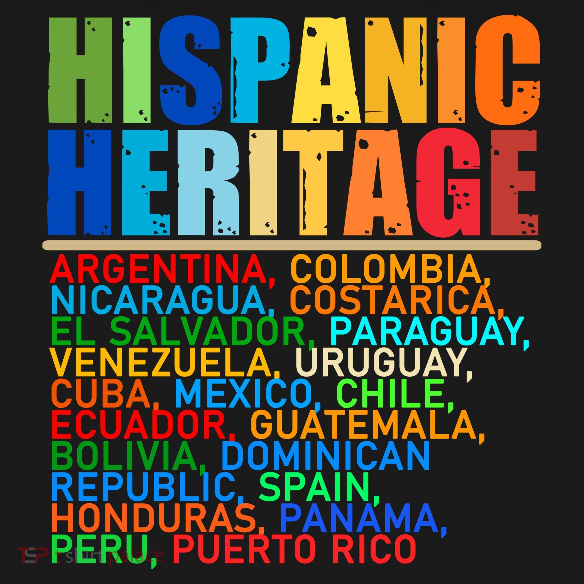 Hispanic Heritage Month National Latino Countries Names T-Shirt
