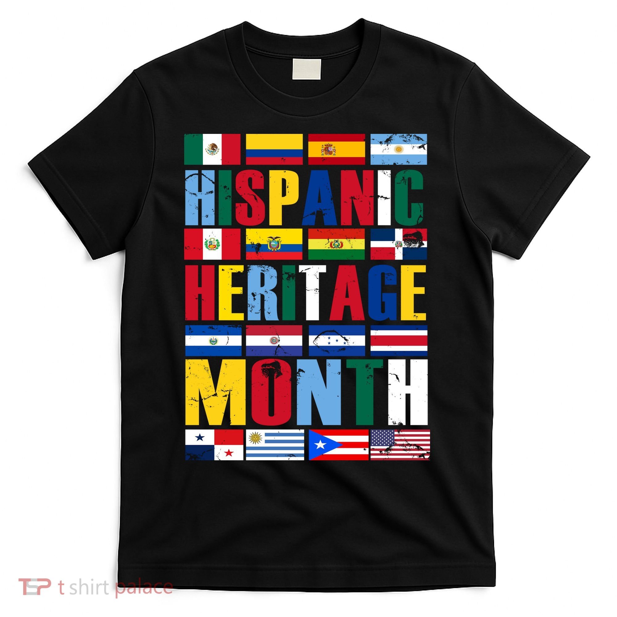 Hispanic Heritage Month Country Flags T-Shirt