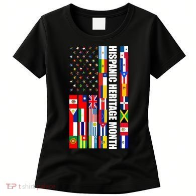 Hispanic Heritage Month Countries United Flag Women's T-Shirt