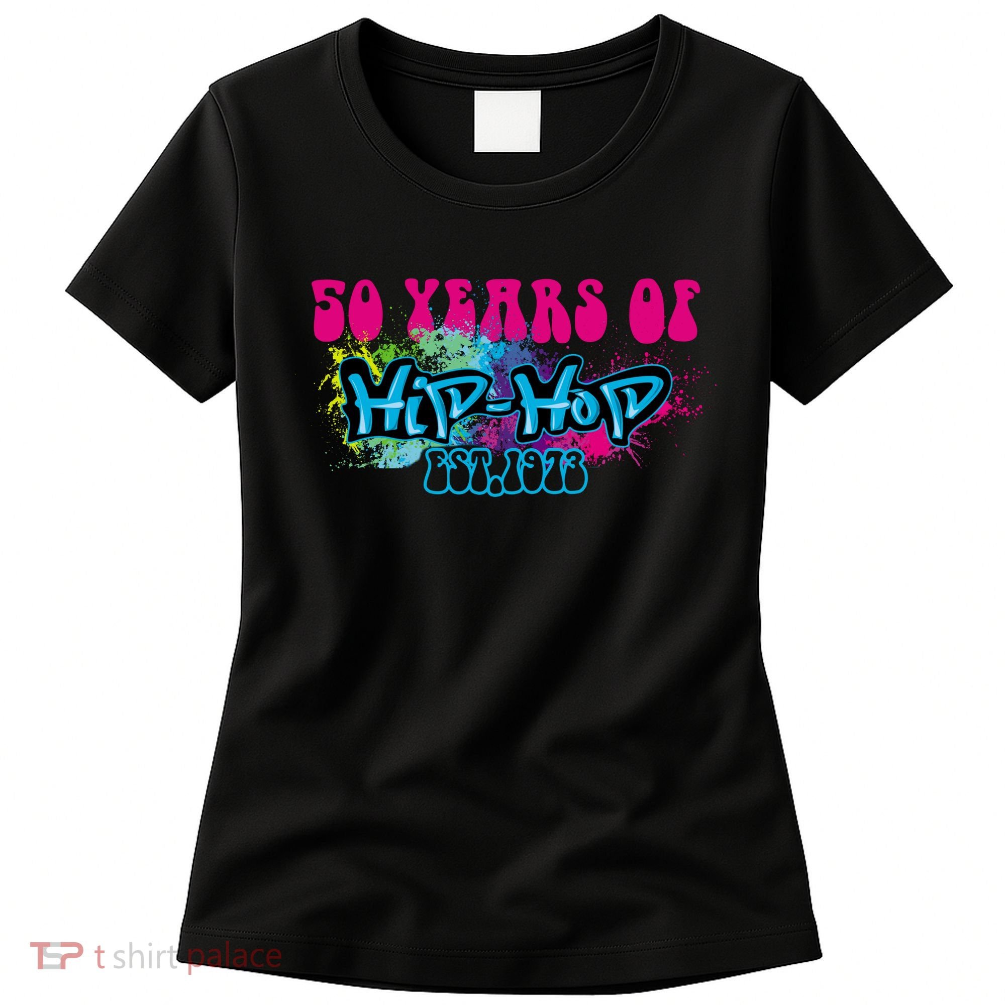 Hip Hop Music 50th Anniversary Rap Music Women's T-Shirt