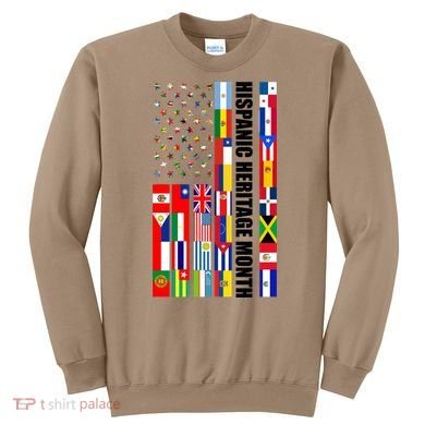 Hispanic Heritage Month Countries United Flag Sweatshirt