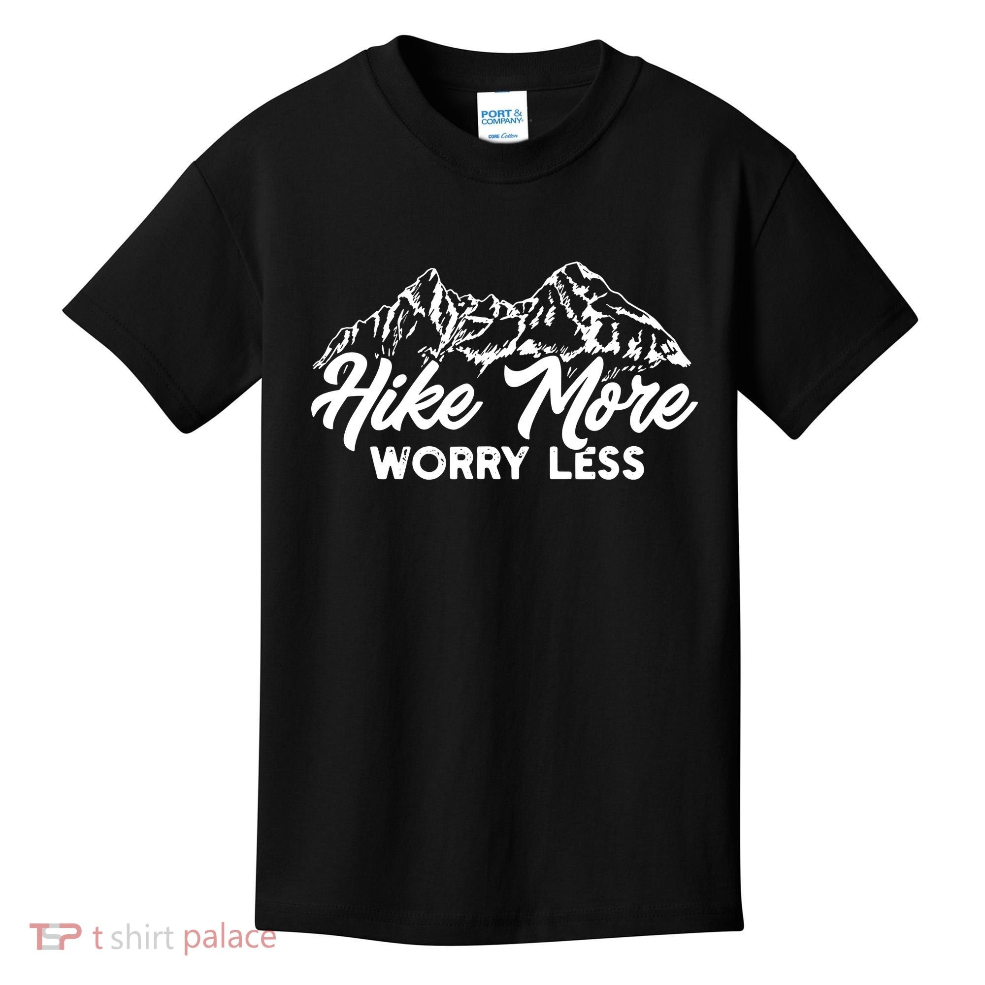 Hiker Hike More Worry Less Kids T-Shirt