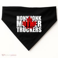 Honk Honk Mother Truckers USA-Made Doggie Bandana thumb 0