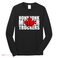 Honk Honk Mother Truckers Long Sleeve Shirt thumb 0