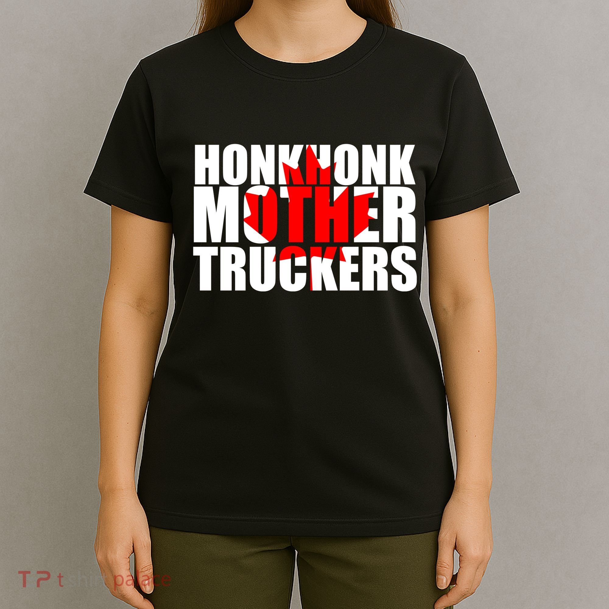 Honk Honk Mother Truckers T-Shirt