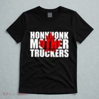 Honk Honk Mother Truckers T-Shirt thumb 5