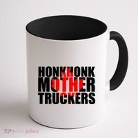 Honk Honk Mother Truckers Coffee Mug thumb 1