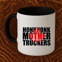 Honk Honk Mother Truckers Coffee Mug thumb 2