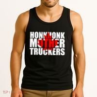 Honk Honk Mother Truckers Tank Top thumb 3