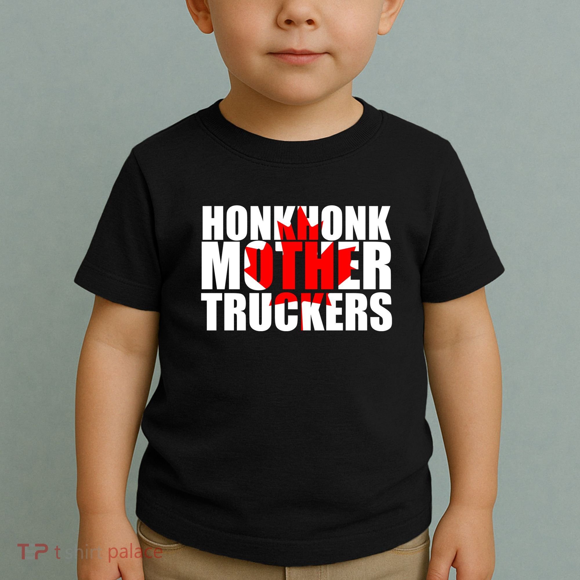Honk Honk Mother Truckers Toddler T-Shirt