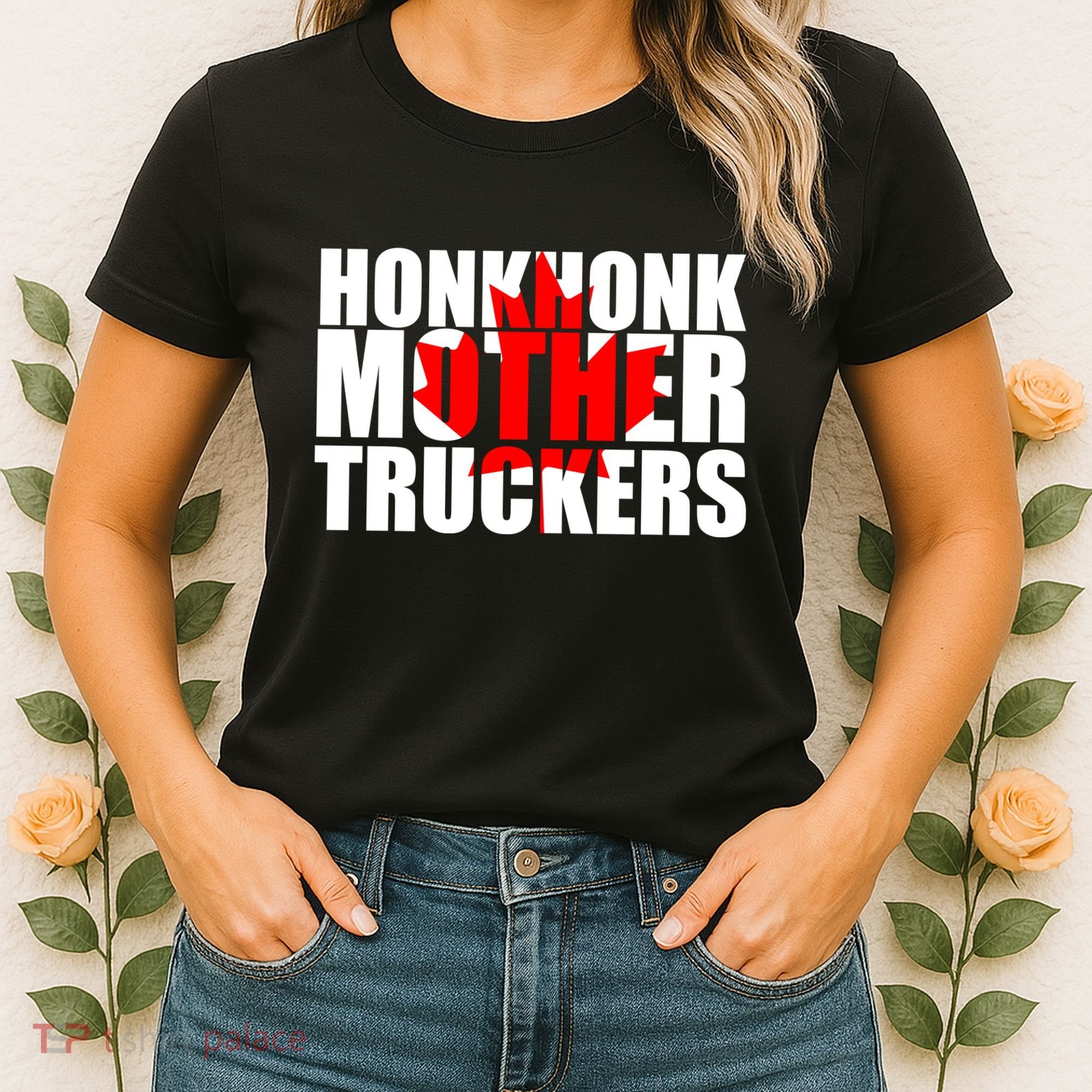 Honk Honk Mother Truckers Women's T-Shirt