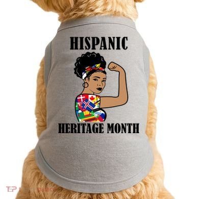 Hispanic Heritage Month Strong Doggie Tank