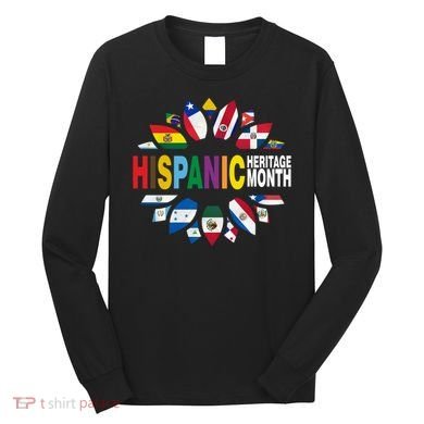 Hispanic Heritage Month Long Sleeve Shirt