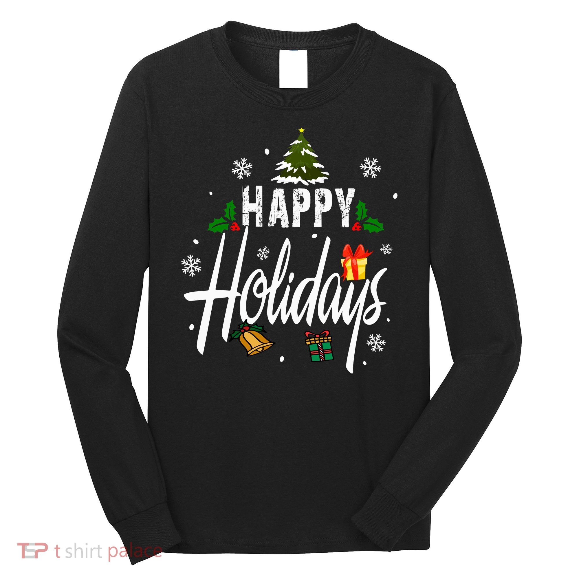 Happy Holidays | Merry Christmas Long Sleeve Shirt