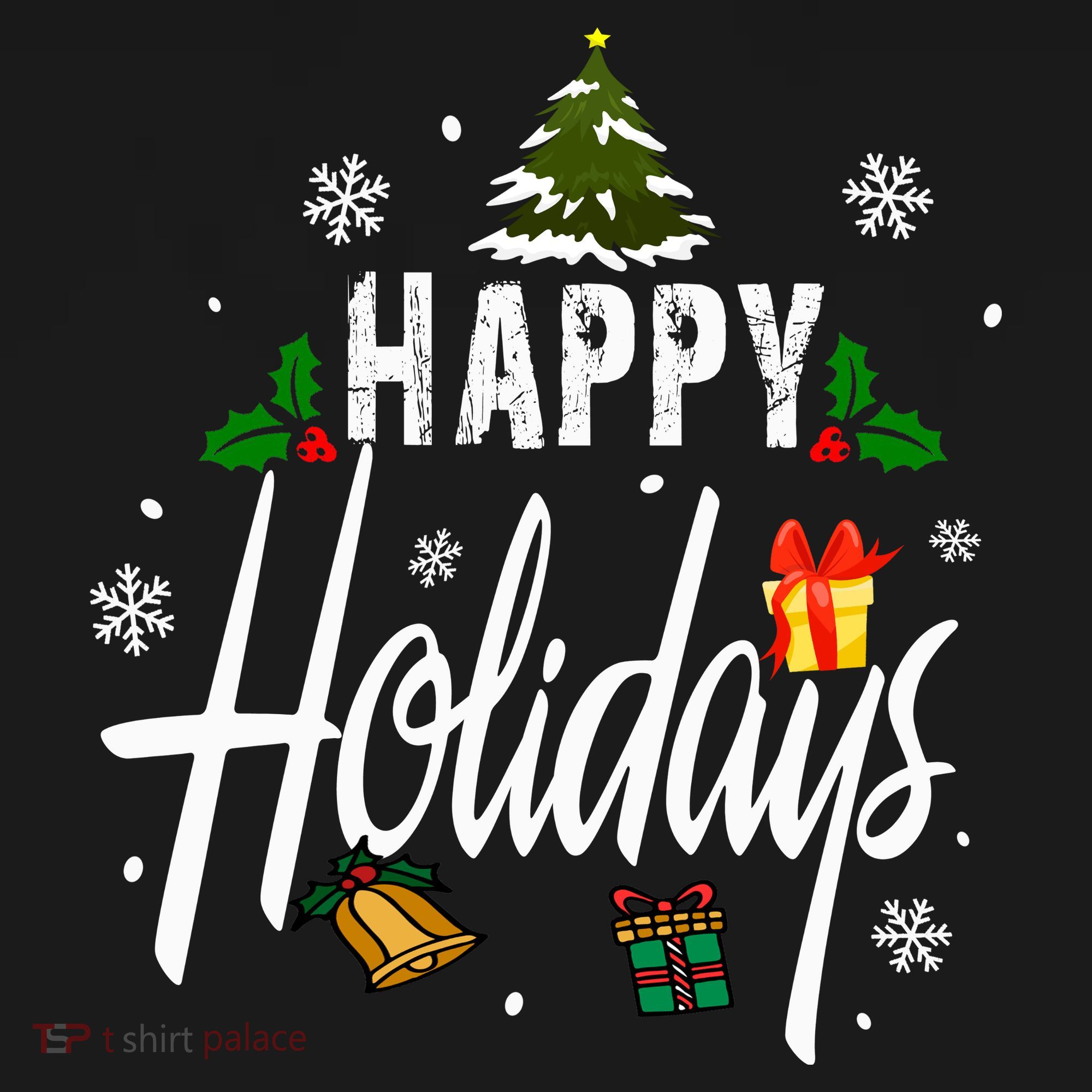 Happy Holidays | Merry Christmas Toddler T-Shirt