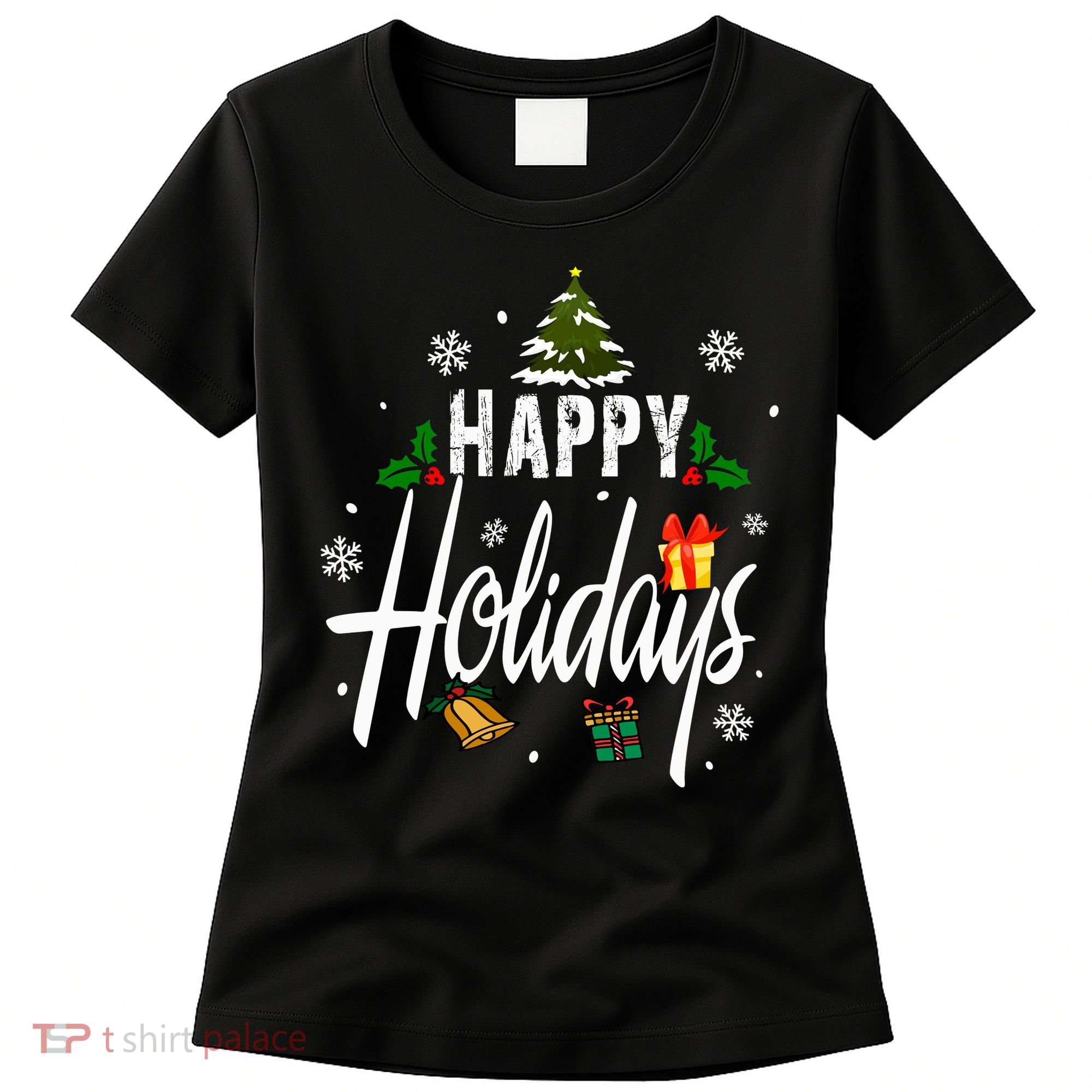 Happy Holidays | Merry Christmas Women's T-Shirt
