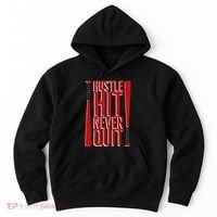 Hustle Hit Never Quit Baseball Saying Practice Workout Fan Hoodie thumb 0