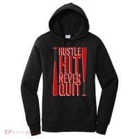 Hustle Hit Never Quit Baseball Saying Practice Workout Fan Women's Hoodie thumb 0