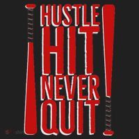Hustle Hit Never Quit Baseball Saying Practice Workout Fan Hat thumb 2