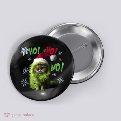 Ho Ho No Funny Bad Cat Christmas Button
