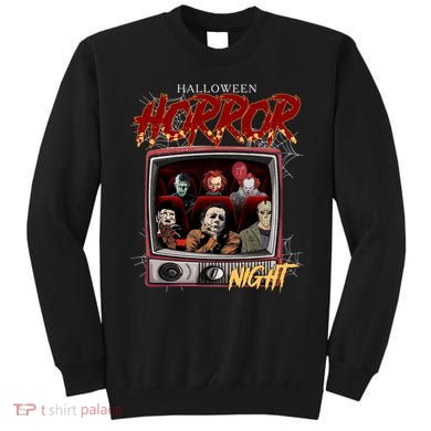 Halloween Horror Nights Movie Characters Halloween Scary Movies= Sweatshirt