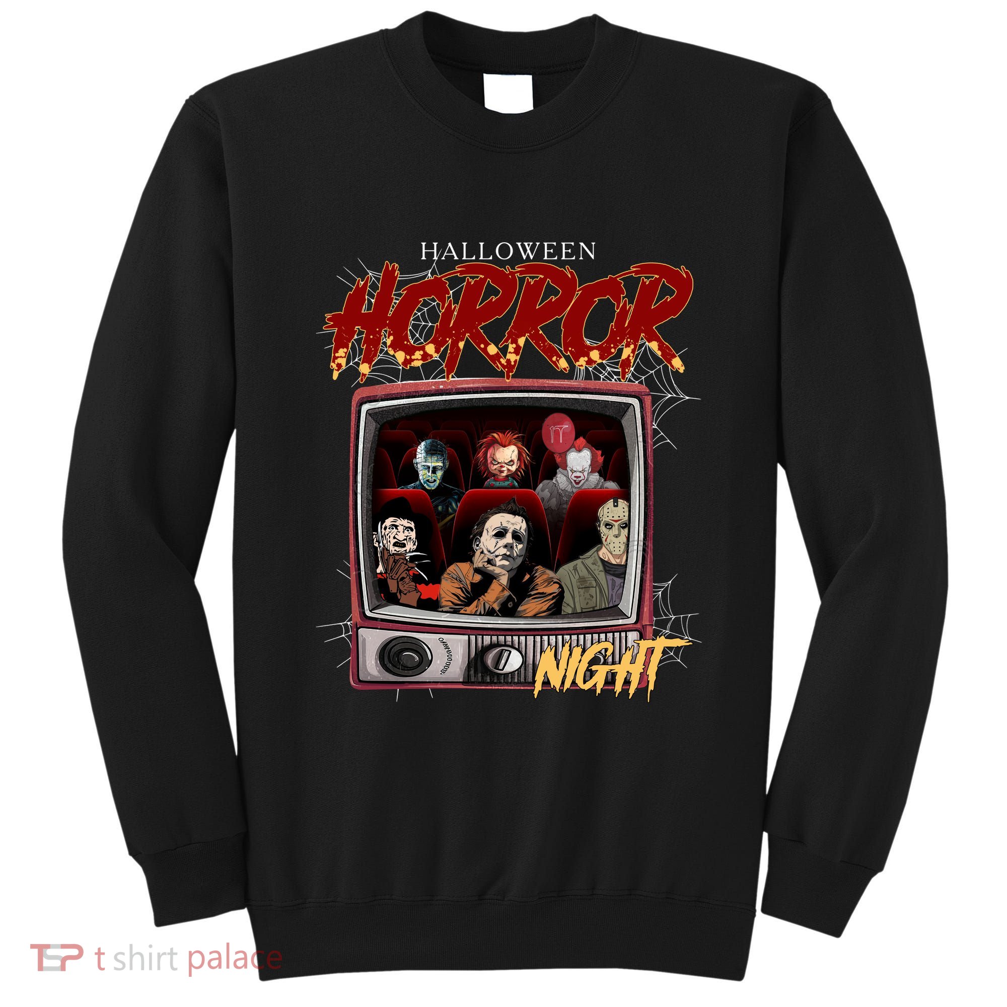 Halloween Horror Nights Movie Characters Halloween Scary Movies= Sweatshirt