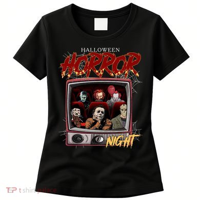 Halloween Horror Nights Movie Characters Halloween Scary Movies= Women's T-Shirt