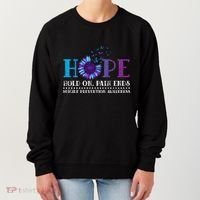 Hope Hold On Pain Ends Suicide Prevention Awareness Graphic Cool Gift Women's Sweatshirt thumb 0