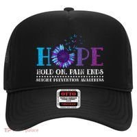 Hope Hold On Pain Ends Suicide Prevention Awareness Graphic Cool Gift Hat thumb 0