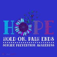 Hope Hold On Pain Ends Suicide Prevention Awareness Graphic Cool Gift Long Sleeve Shirt thumb 2