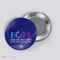 Hope Hold On Pain Ends Suicide Prevention Awareness Graphic Cool Gift Button thumb 0