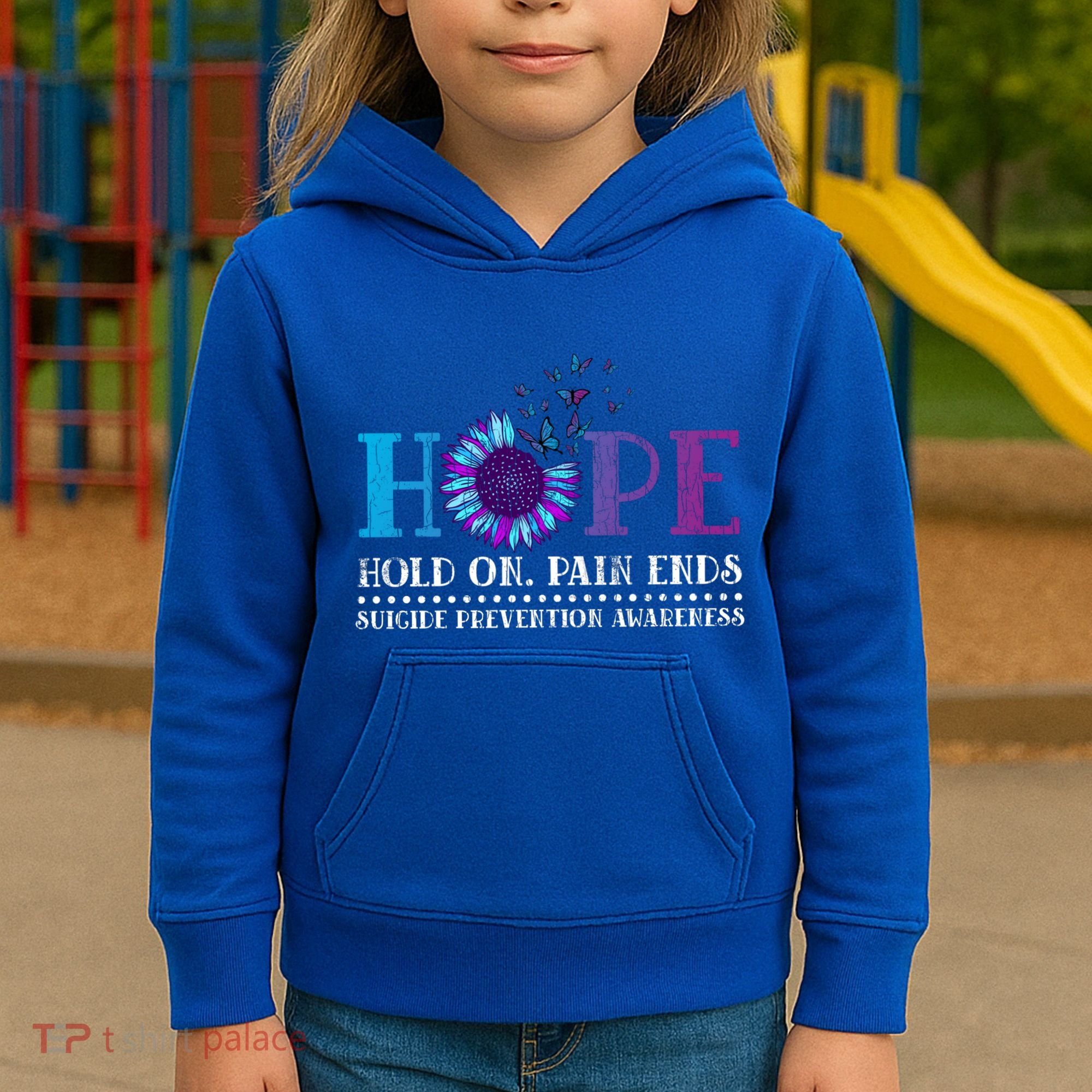 Hope Hold On Pain Ends Suicide Prevention Awareness Graphic Cool Gift Kids Hoodie
