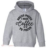 Halloween Hocus Pocus I Need Coffee To Focus Toddler Hoodie thumb 0