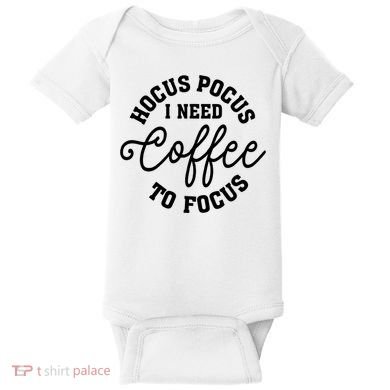 Halloween Hocus Pocus I Need Coffee To Focus Baby Bodysuit