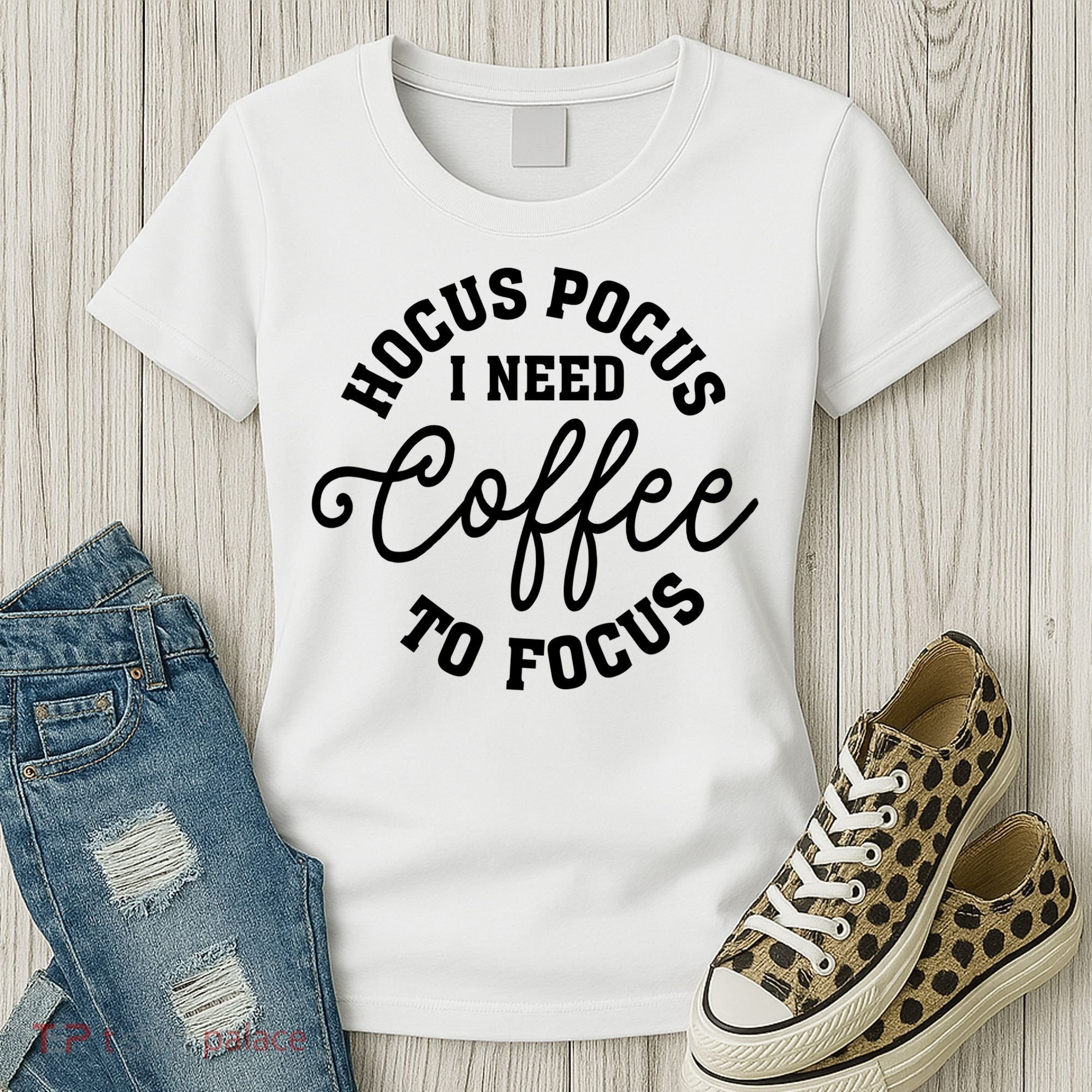 Halloween Hocus Pocus I Need Coffee To Focus Women's T-Shirt