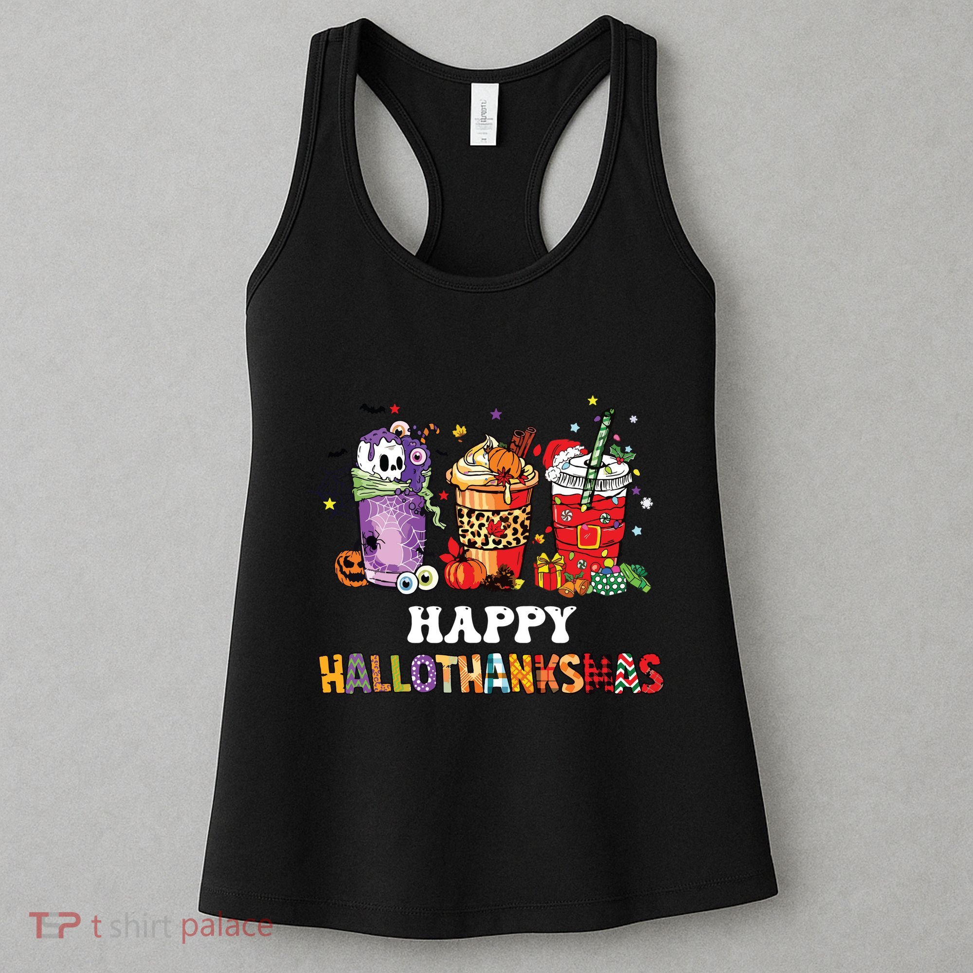 Happy Hallothanksmas Pumpkin Spice Cups Women's Tank Top