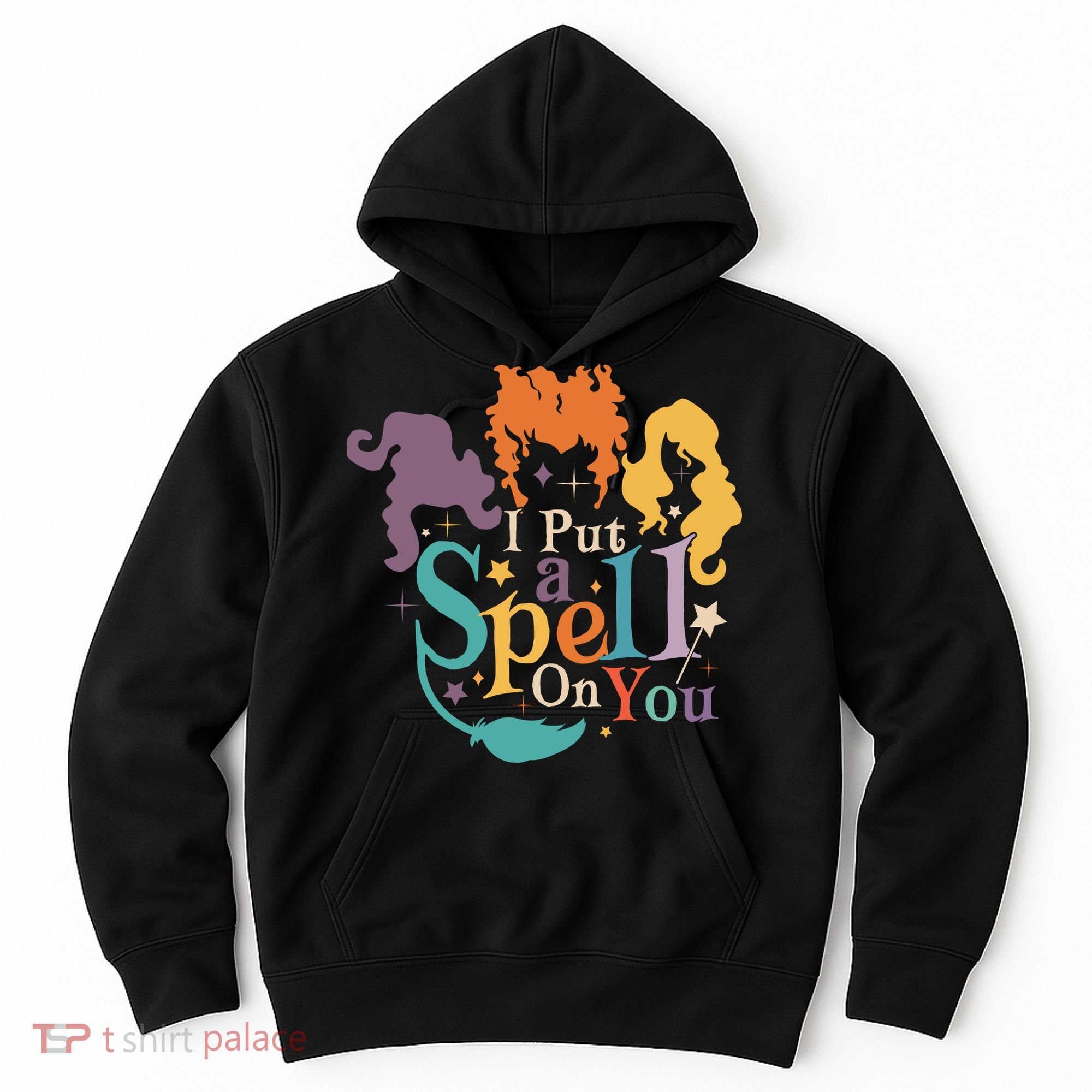 Halloween Hocus Pocus I Put A Spell On You Sanderson Sisters Hoodie