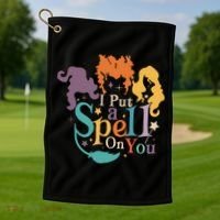 Halloween Hocus Pocus I Put A Spell On You Sanderson Sisters Golf Towel thumb 1