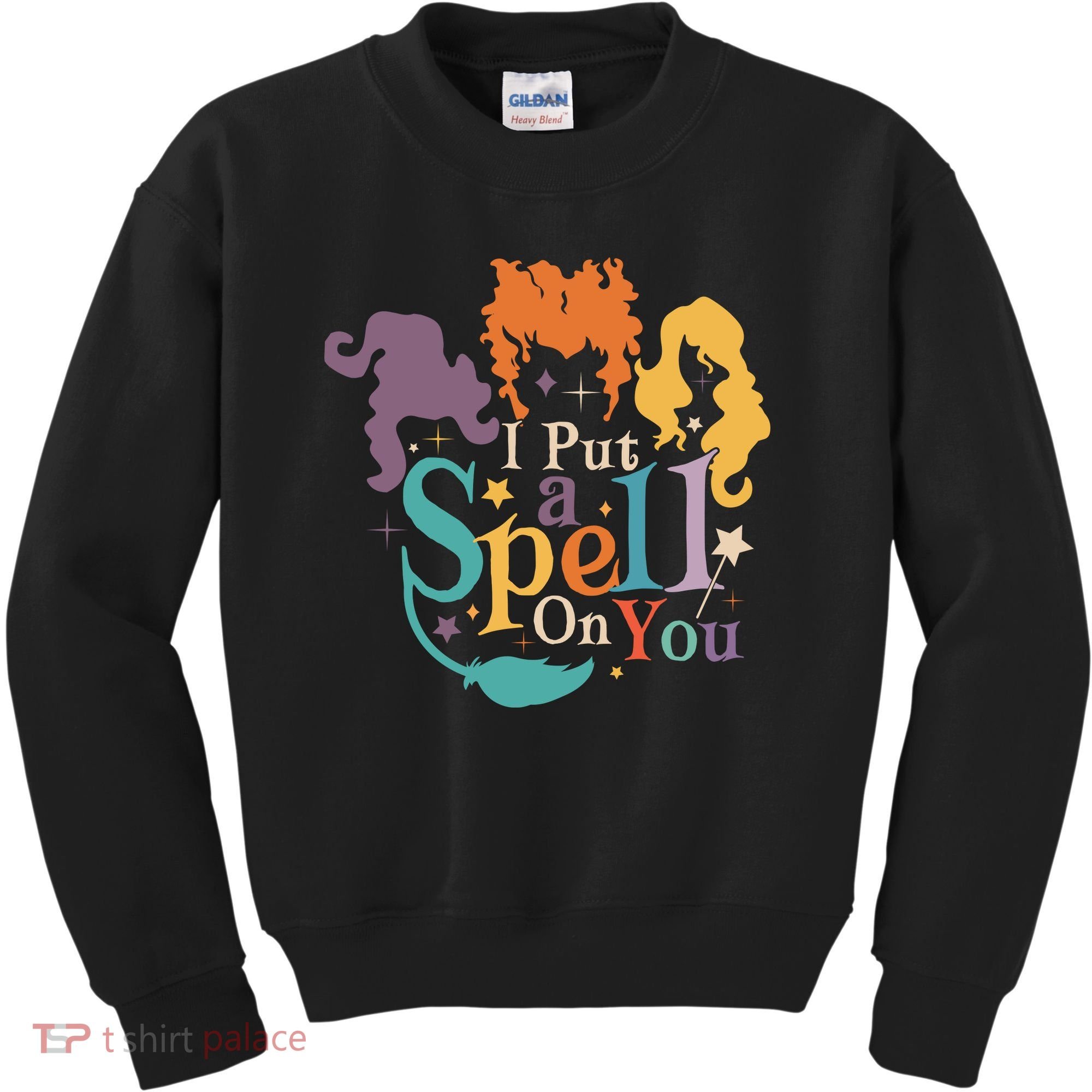 Halloween Hocus Pocus I Put A Spell On You Sanderson Sisters Kids Sweatshirt
