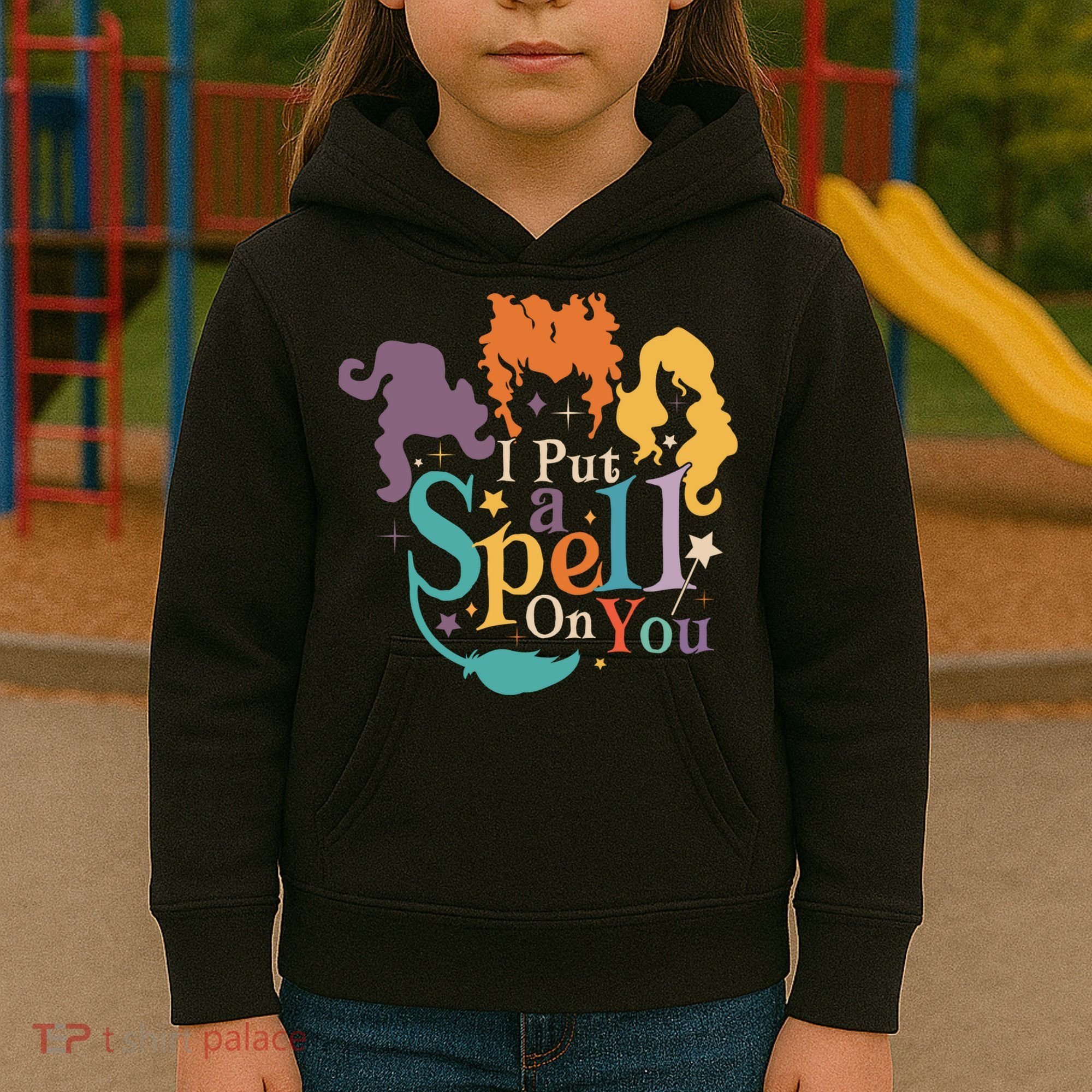Halloween Hocus Pocus I Put A Spell On You Sanderson Sisters Kids Hoodie