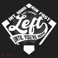 Hit Hard Run Fast Keep Turning Left Until Youre Home Baseball Women's Sweatshirt thumb 2