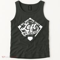 Hit Hard Run Fast Keep Turning Left Until Youre Home Baseball Tank Top thumb 2